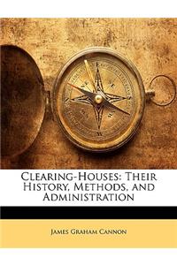 Clearing-Houses