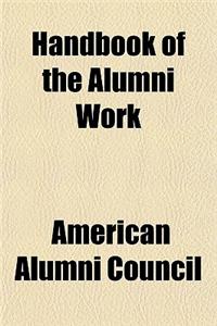 Handbook of the Alumni Work