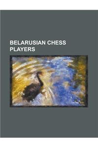 Belarusian Chess Players
