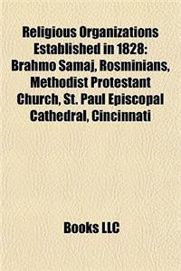 Religious Organizations Established in 1828