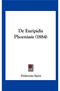 de Euripidis Phoenissis (1884)