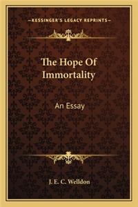 Hope of Immortality