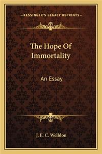 Hope of Immortality