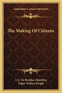 Making of Citizens