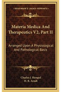 Materia Medica and Therapeutics V2, Part II