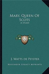 Mary, Queen of Scots