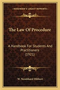 Law of Procedure the Law of Procedure