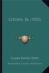 Citizen, JR. (1922)