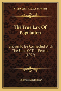 True Law of Population