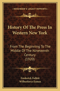 History Of The Press In Western New York