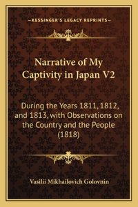 Narrative of My Captivity in Japan V2