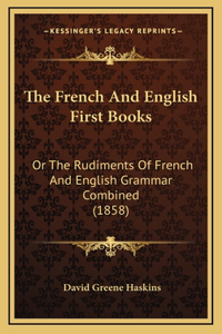 The French And English First Books