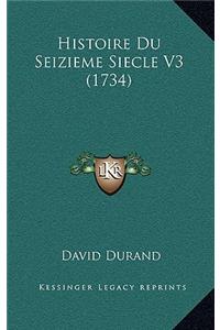 Histoire Du Seizieme Siecle V3 (1734)