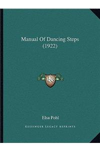 Manual Of Dancing Steps (1922)