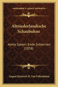 Altniederlandische Schaubuhne