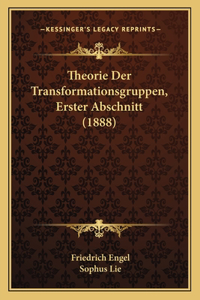 Theorie Der Transformationsgruppen, Erster Abschnitt (1888)