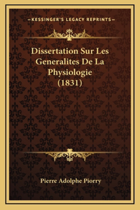Dissertation Sur Les Generalites De La Physiologie (1831)