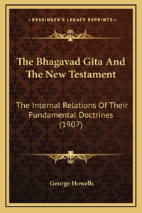 The Bhagavad Gita And The New Testament