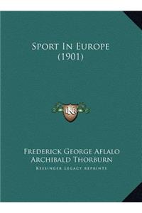 Sport In Europe (1901)