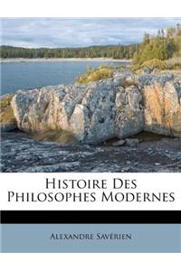 Histoire Des Philosophes Modernes