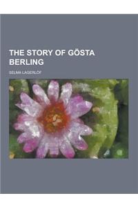 The Story of Gosta Berling