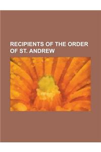 Recipients of the Order of St. Andrew