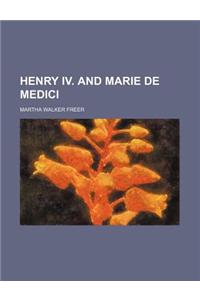 Henry IV. and Marie de Medici