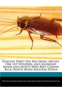 Roaches Don't Die