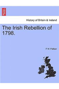 The Irish Rebellion of 1798.