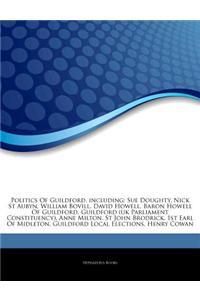 Articles on Politics of Guildford, Including