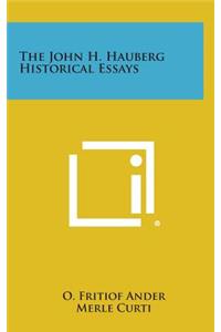 The John H. Hauberg Historical Essays