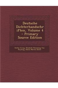 Deutsche Dichterhandschriften, Volume 4