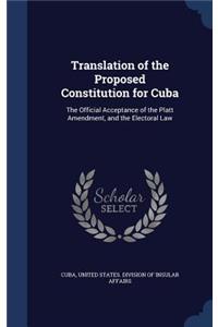 Translation of the Proposed Constitution for Cuba