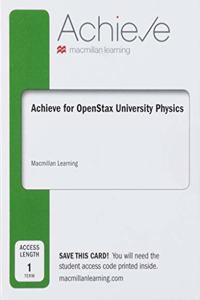 Achieve Essentials for Openstax University Physics (1-Term Access)