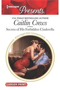 Secrets of His Forbidden Cinderella