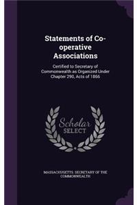 Statements of Co-operative Associations