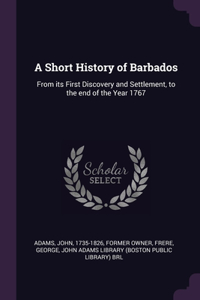 A Short History of Barbados