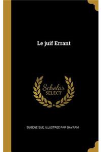 Le juif Errant