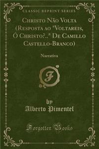 Christo Não VOLTA (Resposta Ao 