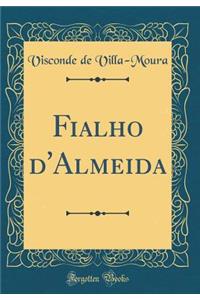 Fialho d'Almeida (Classic Reprint)