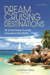 Dream Cruising Destinations 2nd edition