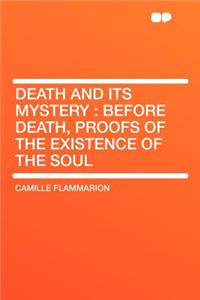 Death and Its Mystery