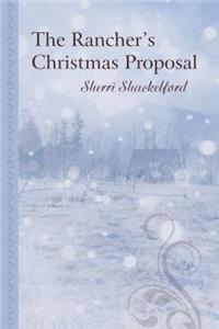 The Rancher's Christmas Proposal