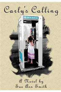 Carly's Calling