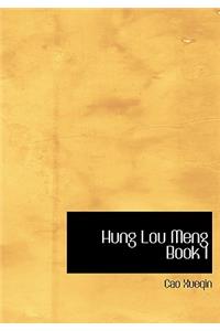 Hung Lou Meng Book I