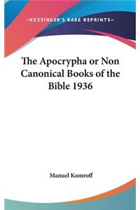 Apocrypha or Non Canonical Books of the Bible 1936