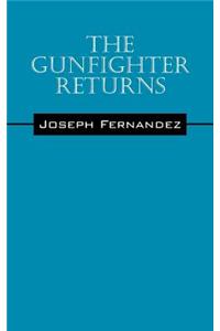 Gunfighter Returns