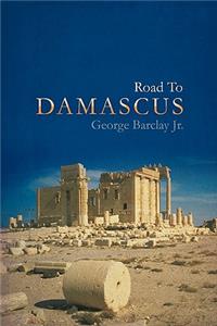 Road To Damascus