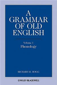 A Grammar of Old English, Volume 1