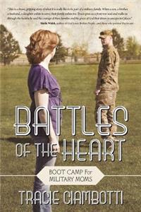 Battles of the Heart